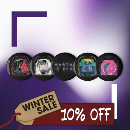 Martha Is Dead Set of Pin Buttons